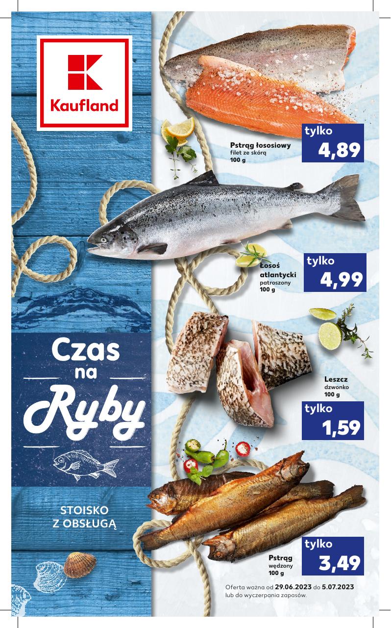Gazetka promocyjna sklepu Kaufland - Czas na ryby - data obowiązywania: od 2024-04-25 do 2024-04-30