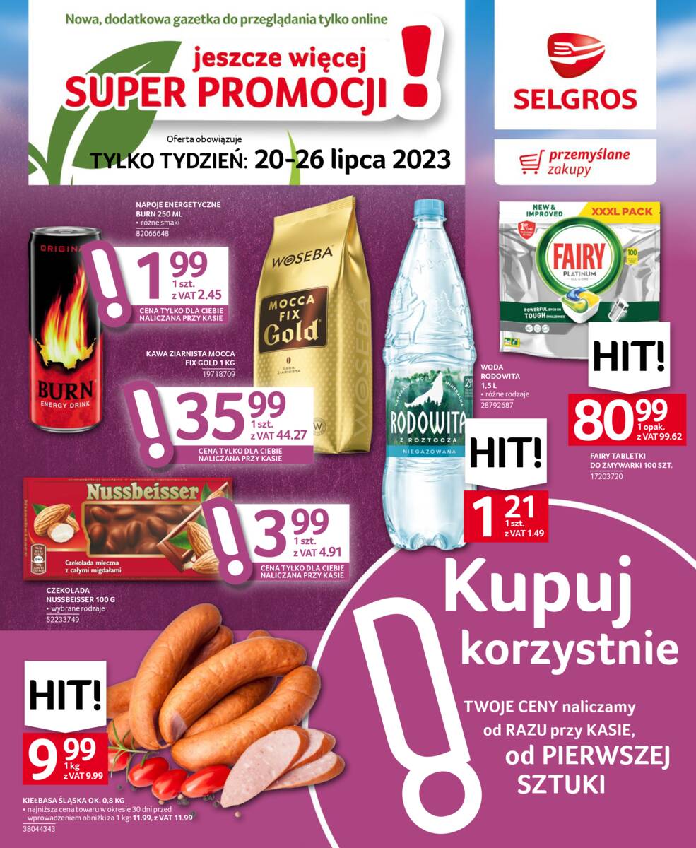 Gazetka promocyjna sklepu Selgros - Jeszcze więcej super promocji! - data obowiązywania: od 2023-07-20 do 2023-07-26