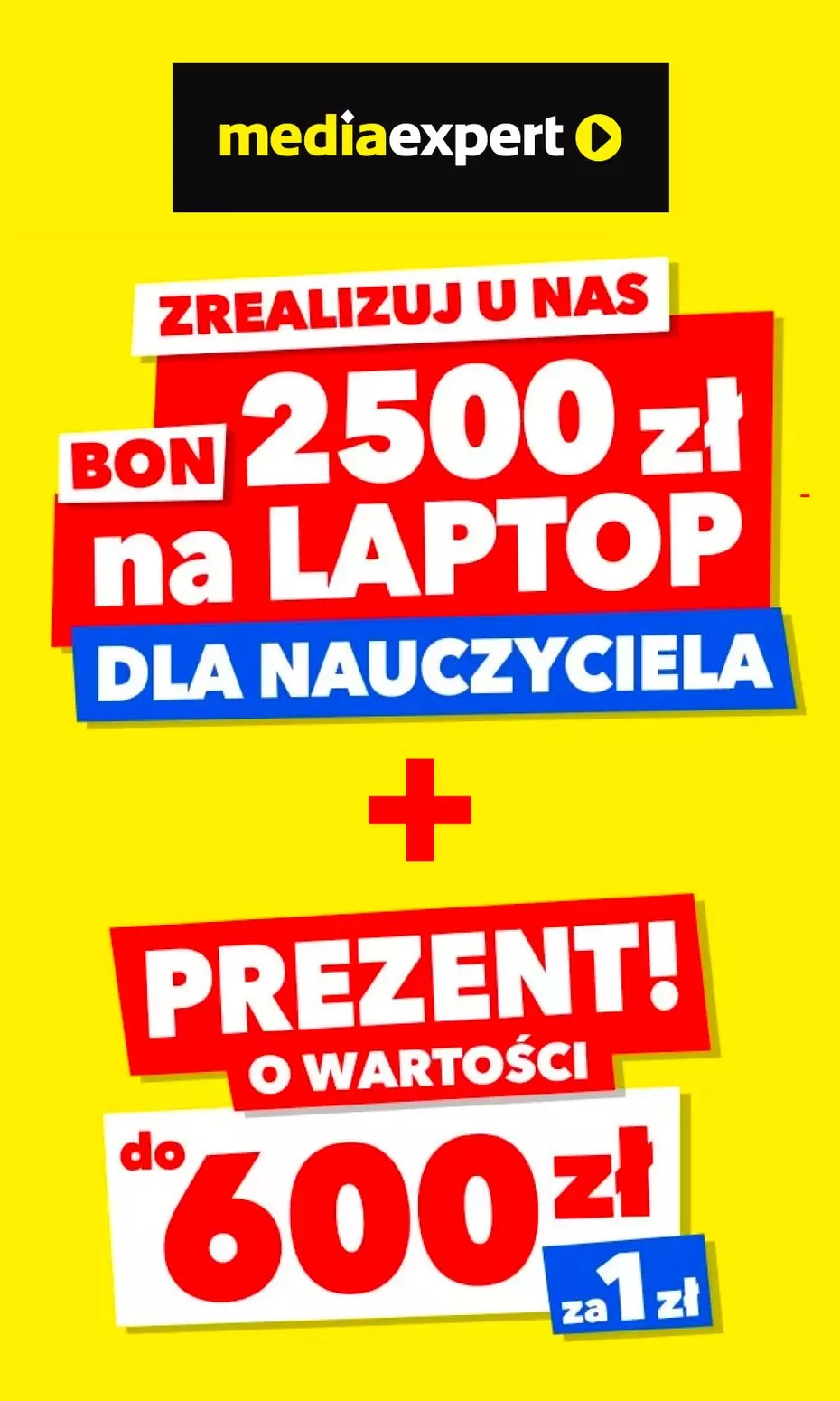 
                        Gazetka promocyjna Media Expert. Tytuł: Bon 2500 zł na laptop dla nauczyciela. Oferta obowiązuje: 2023-11-09 - 2023-11-30