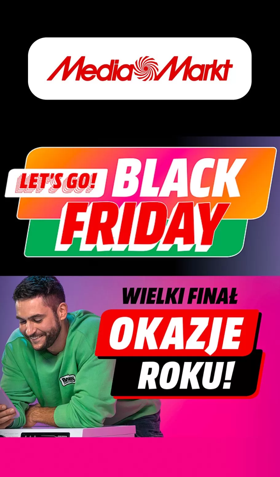
                        Gazetka promocyjna Media Markt. Tytuł: Lets go! Black friday. Oferta obowiązuje: 2023-11-22 - 2023-11-30
