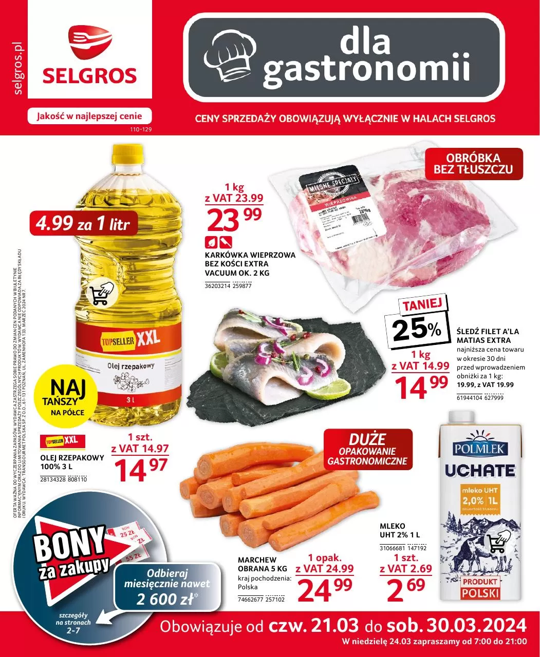 Ulotka gazetka promocyjna: Dla gastronomii ze sklepu Selgros dostępna od 21.03 do 30.03
