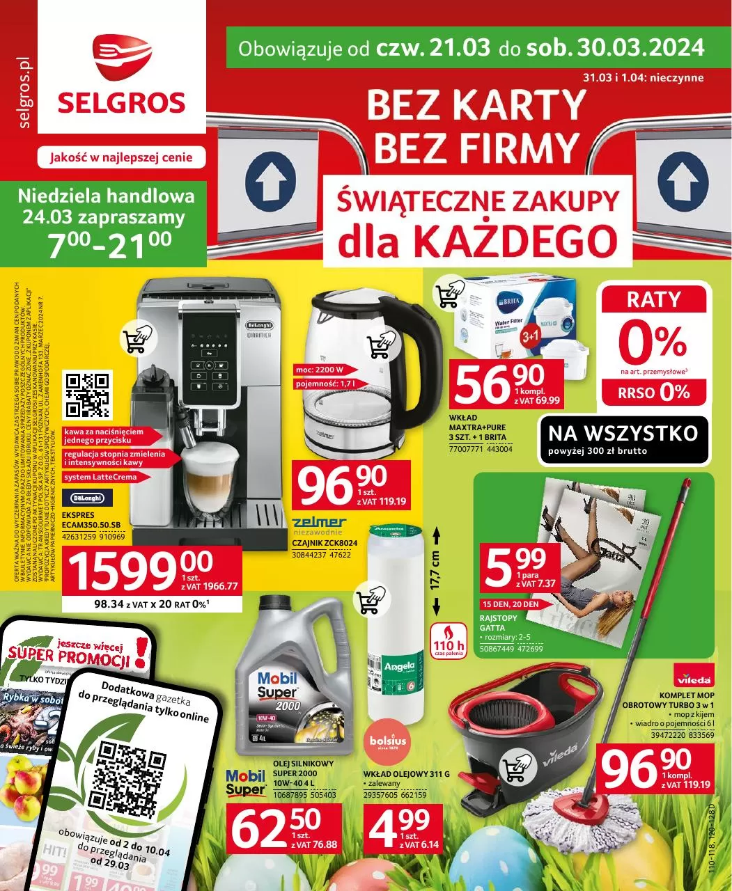 Ulotka gazetka promocyjna: Bez karty bez firmy ze sklepu Selgros dostępna od 21.03 do 30.03