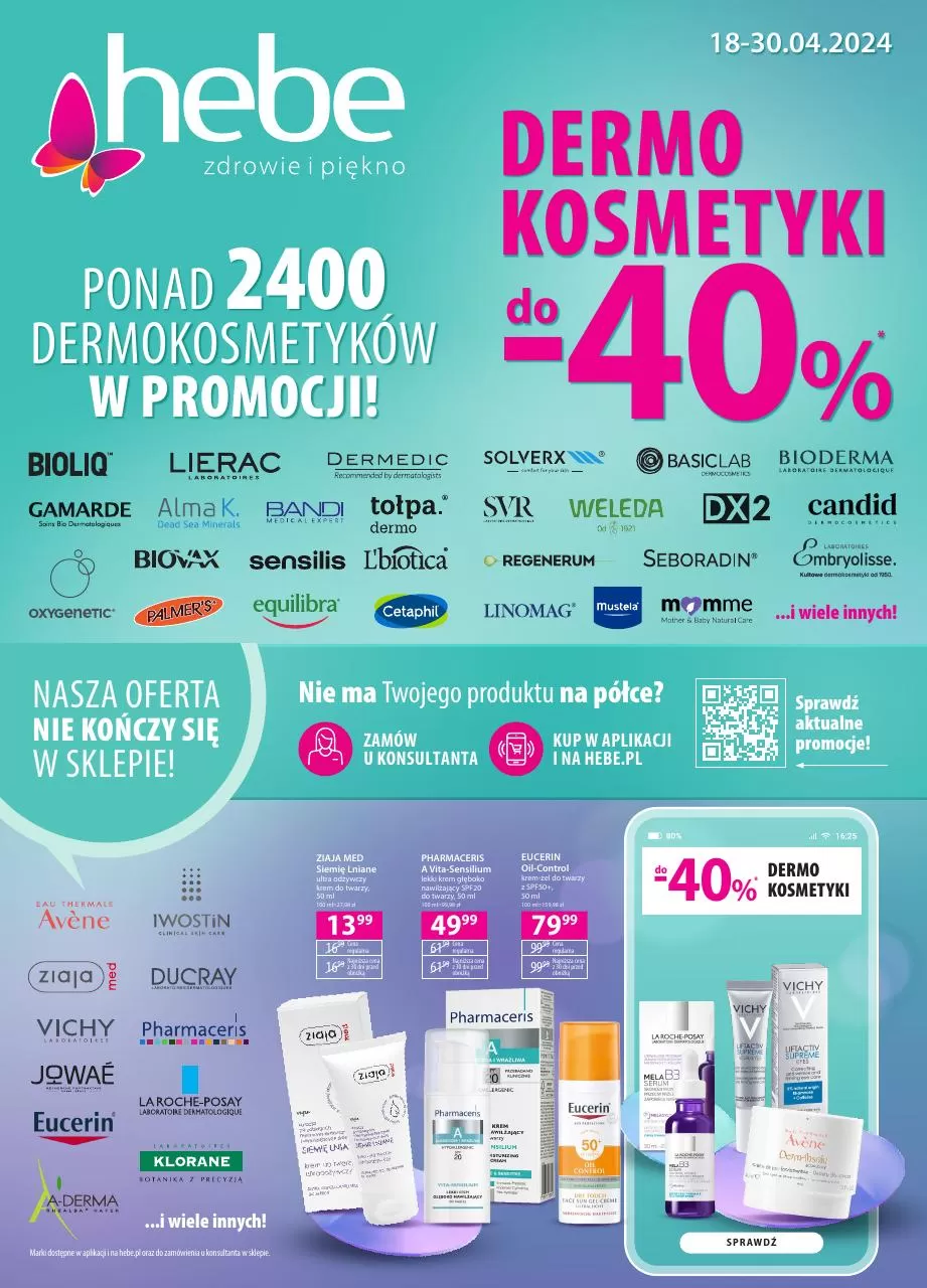Ulotka gazetka promocyjna: Dermo kosmetyki do -40% ze sklepu Hebe dostępna od 18.04 do 30.04